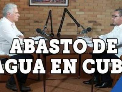 Abasto de agua en Cuba: insatisfacciones y voluntad para solucionarlas