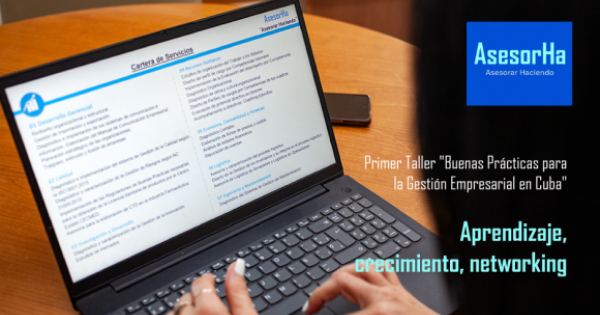 AsesorHa: Taller apuesta por socializar las mejores prácticas para el crecimiento empresarial en Cuba
