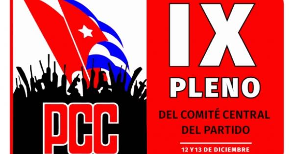 Convocan al IX Pleno del Comité Central del Partido del 12 al 13 de diciembre